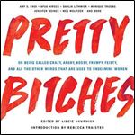 Pretty Bitches [Audiobook]